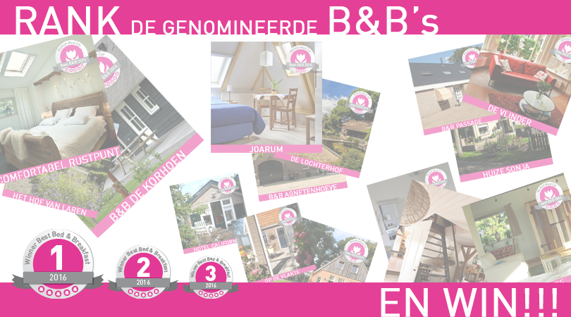 Rank De Genomineerde B&B’s En Win Een Weekendje Weg! - Bed And ...